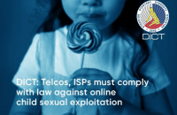 DICT: Telcos, ISPs must comply with law against online child sexual exploitation